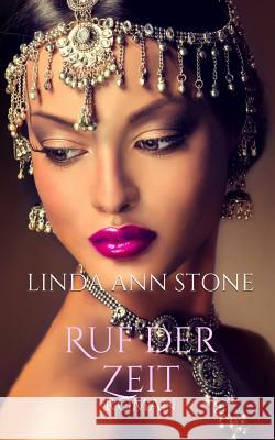 Ruf der Zeit Stone, Linda Ann 9781533509727