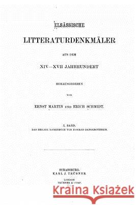 Elsässische litteraturdenkmäler aus dem XIV-XVII. Jahrhundert Martin, Ernst 9781533519610