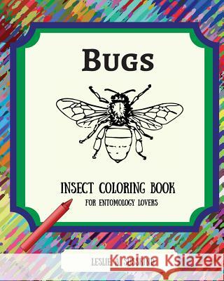 Bugs Leslie a. Susskind 9781533534637