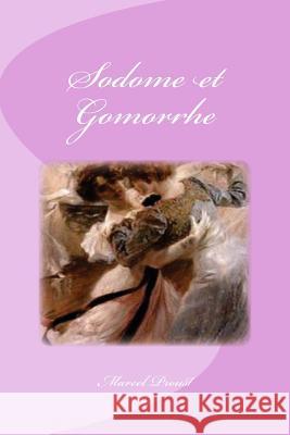 Sodome et Gomorrhe Saguez, Edinson 9781533551221 Createspace Independent Publishing Platform