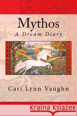 Mythos Cari Lynn Vaughn 9781533552495