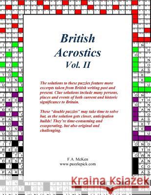 British Acrostics Vol. II Fraser a. McKen 9781533556219 Createspace Independent Publishing Platform