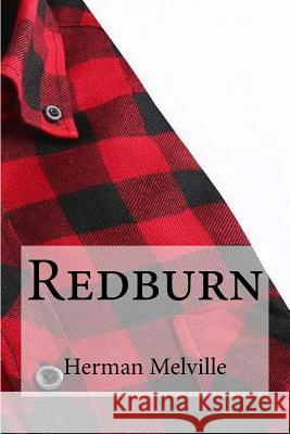 Redburn Herman Melville Edibooks 9781533576064 Createspace Independent Publishing Platform