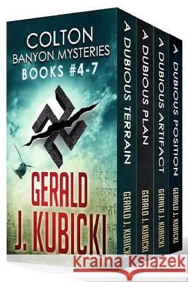 Colton Banyon Mysteries 4-7: Colton Banyon Mystery 24 Gerald J. Kubicki 9781533591791 Createspace Independent Publishing Platform