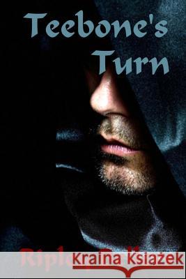 Teebone's Turn Ripley Bellers 9781533598752 Createspace Independent Publishing Platform