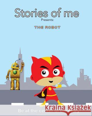 Stories of Me: Be at the center of the story! Noales, Gonzalo 9781533608871