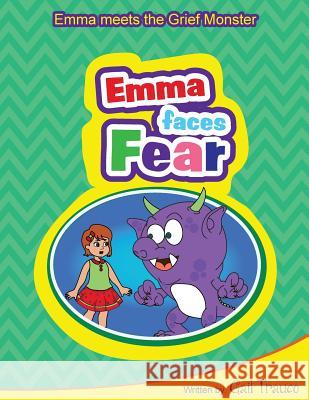 Emma faces Fear Selim, Mahfuja 9781533629067