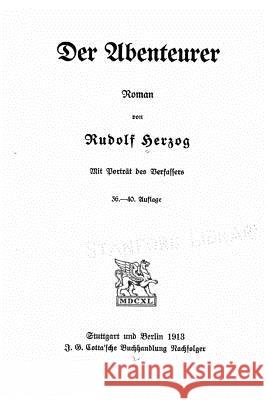 Der abenteuer roman Herzog, Rudolf 9781533634146 Createspace Independent Publishing Platform