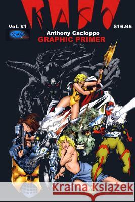 Kaso Comics Graphic Primer Volume 1 Anthony Cacioppo 9781533643490 Createspace Independent Publishing Platform