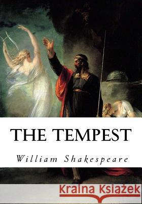 The Tempest William Shakespeare 9781533650825 Createspace Independent Publishing Platform