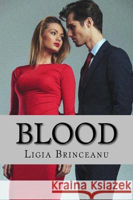 Blood Ligia Brinceanu 9781533657848