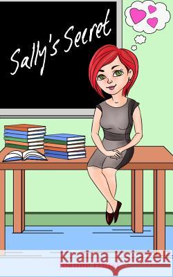 Sally's Secret Joanne Hurst 9781533658692 Createspace Independent Publishing Platform