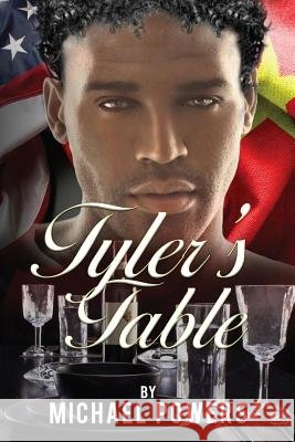 Tyler's Table Michael Powers 9781533666208