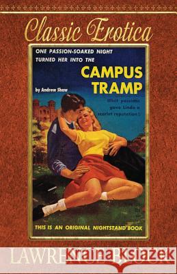 Campus Tramp Lawrence Block 9781533673466 Createspace Independent Publishing Platform