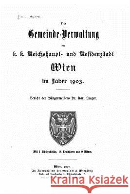 Die Gemeindeverwaltung Magistrat Vienna (Austria) 9781533675743