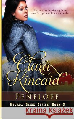 Penelope Clara Kincaid 9781533677389 Createspace Independent Publishing Platform