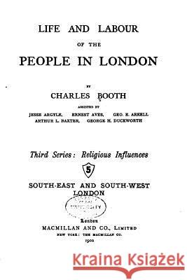 Life and Labour of the People in London Charles Booth 9781533685407 Createspace Independent Publishing Platform