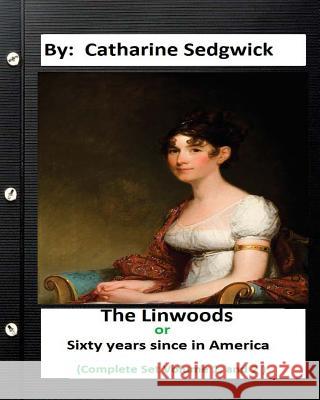 The Linwoods; or, 