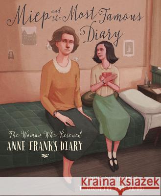 Miep and the Most Famous Diary: The Woman Who Rescued Anne Frank's Diary Pincus, Meeg 9781534110250