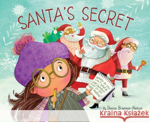 Santa's Secret Denise Brennan-Nelson Deborah Melmon 9781534110380 Sleeping Bear Press