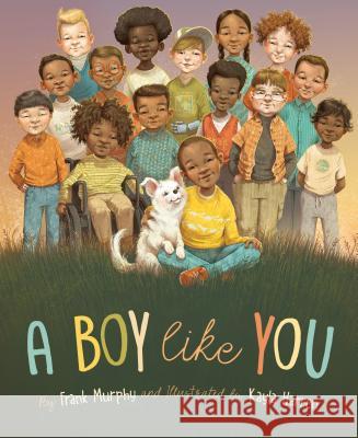 A Boy Like You Frank Murphy Kayla Harren 9781534110465 Sleeping Bear Press