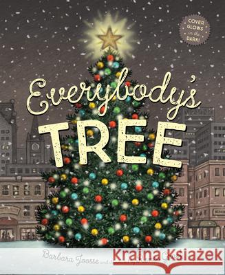 Everybody's Tree Barbara Joosse Ren Graef 9781534110588 Sleeping Bear Press