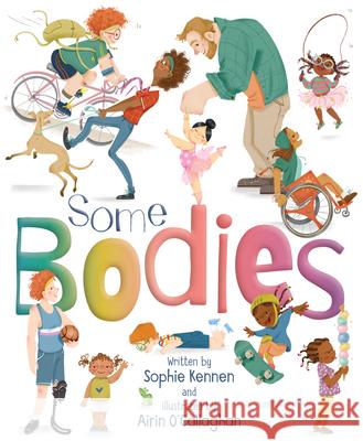 Some Bodies Sophie Kennen O'Callaghan Airin 9781534111417