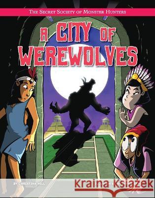 A City of Werewolves Christina Hil Jared Sams 9781534189232 