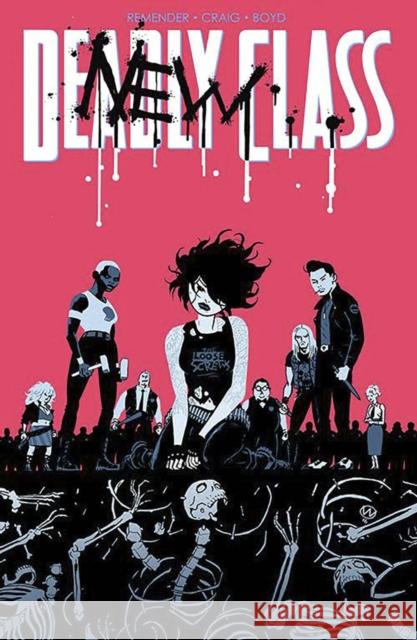 Deadly Class Volume 5: Carousel Rick Remender Wes Craig 9781534300552 Image Comics