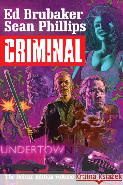 Criminal Deluxe Edition Volume 1 Ed Brubaker Sean Phillips 9781534305410 Image Comics