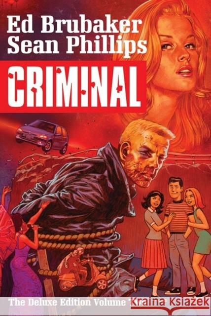 Criminal Deluxe Edition Volume 2 Ed Brubaker Sean Phillips 9781534305434 Image Comics