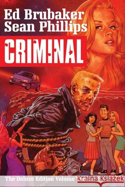 Criminal Deluxe Edition Volume 2 Ed Brubaker Sean Phillips 9781534305434