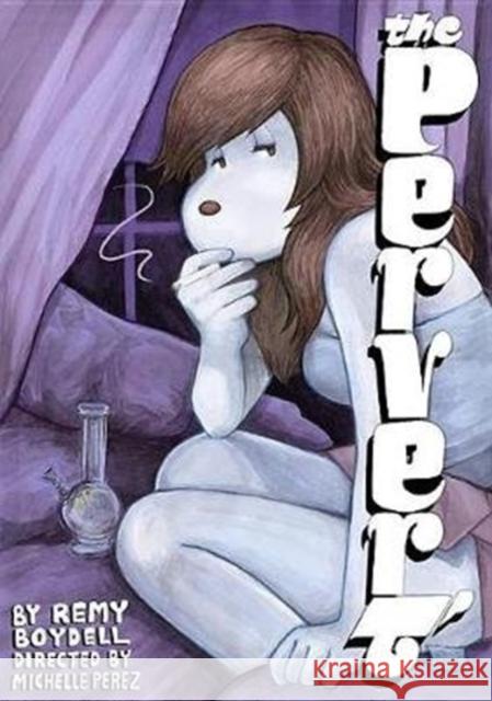 The Pervert Michelle Perez 9781534307414