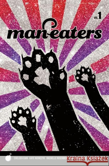 Man-Eaters Volume 1 Chelsea Cain Kate Niemczyk Lia Miternique 9781534311435