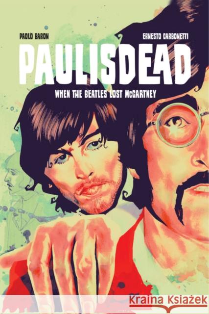 Paul is Dead Paolo Baron 9781534316294 Image Comics