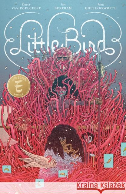 Little Bird: The Fight For Elder's Hope Darcy Van Poelgeest 9781534316942