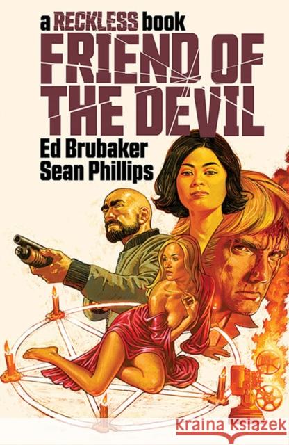 Friend of the Devil (A Reckless Book) Ed Brubaker 9781534318366