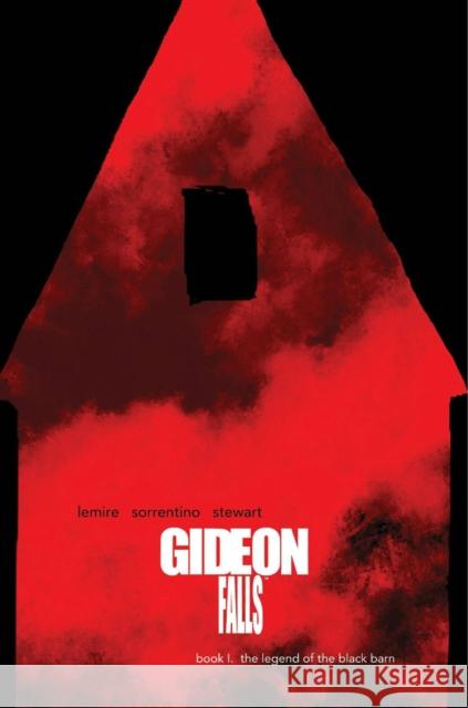 Gideon Falls Deluxe Edition, Book One Jeff Lemire Andrea Sorrentino Dave Stewart 9781534319189