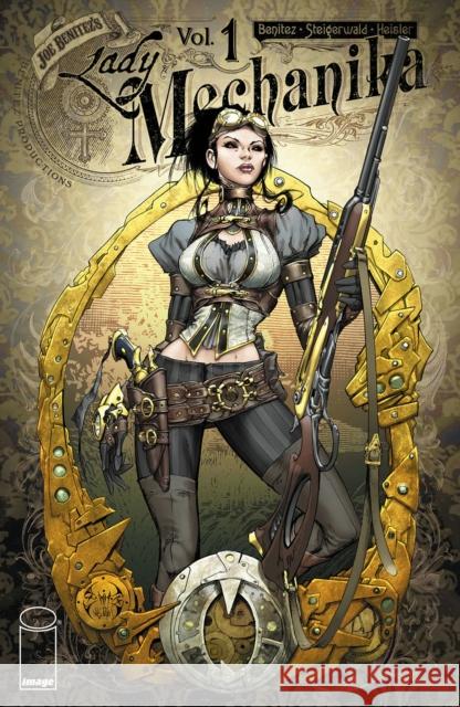 Lady Mechanika Joe Benitez Joe Benitez Peter Steigerwald 9781534320567 Image Comics