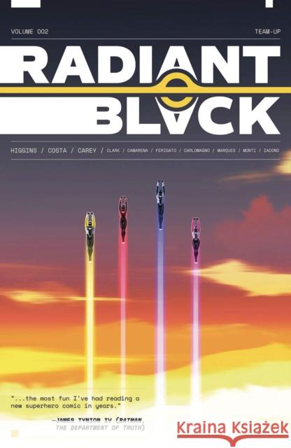 Radiant Black, Volume 2: A Massive-Verse Book Kyle Higgins 9781534321090 Image Comics