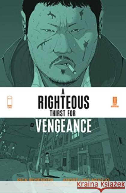 A Righteous Thirst For Vengeance, Volume 1  9781534322097 Image Comics