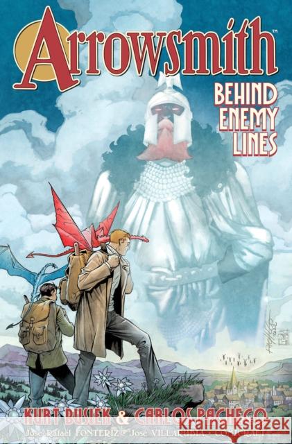 Arrowsmith, Volume 2: Behind Enemy Lines Kurt Busiek Carlos Pacheco Jesus Merino 9781534323162