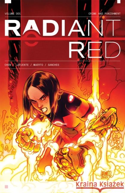 Radiant Red, Volume 1: A Massive-Verse Book Chen, Cherish 9781534323209 Image Comics