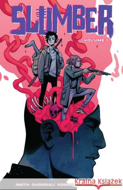 Slumber, Volume 1 Tyler Burton Smith Vanessa Cardinali Simon Robins 9781534323360 Image Comics