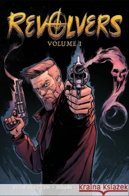 Revolvers John Zuur Platten 9781534324787 Image Comics