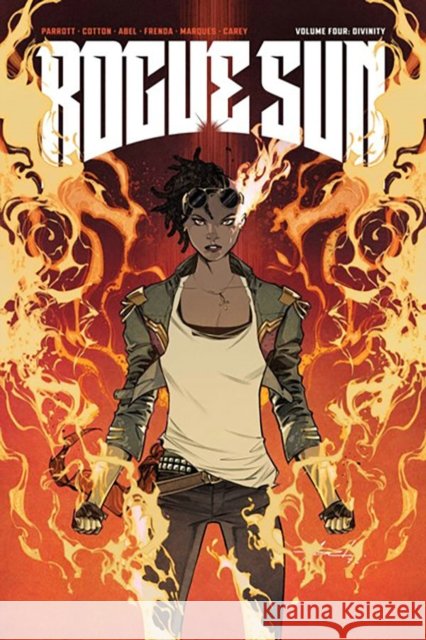 Rogue Sun Volume 4: Divinity Ryan Parrott 9781534327535