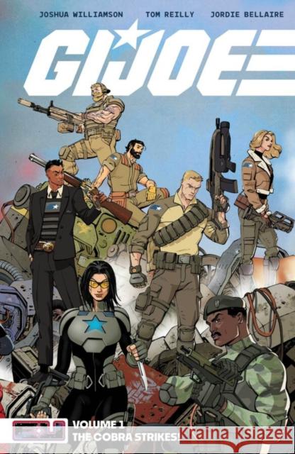 G.I. Joe Vol. 1 : The Cobra Strikes! Joshua Williamson 9781534328075
