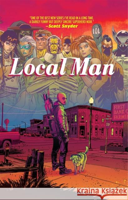 Local Man Deluxe Hardcover Tim Seeley 9781534328259