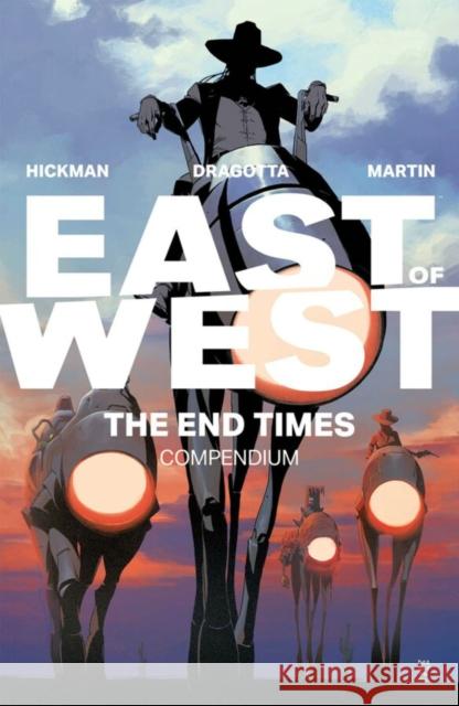 East of West End Times Compendium Jonathan Hickman 9781534328297