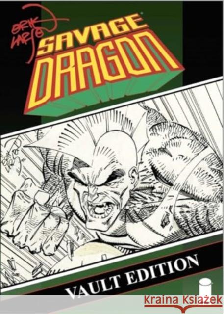 Savage Dragon Vault Edition Vol. 1 Erik Larsen 9781534329591 Image Comics